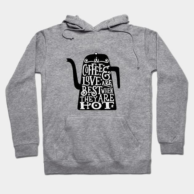 coffee & love Hoodie by MatthewTaylorWilson